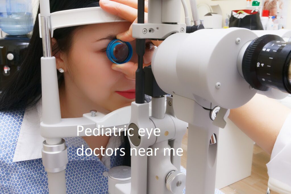 Pediatric eye doctors near me